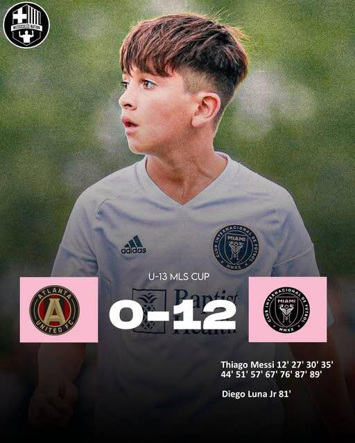  假新聞！梅西兒子U13比賽單場1人轟11球，多家媒體報道后刪除新聞